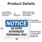 Signmission No Entry Authorized Personnel Only OSHA Notice Sign, Aluminum, 18in W x 12in L, 2PK OS-2PACK-NS-A-1218-L-14511 - alternate 3